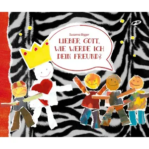 Produktbild des Artikels Lieber Gott, wie werde ich dein Freund? (Buch - Gebunden)