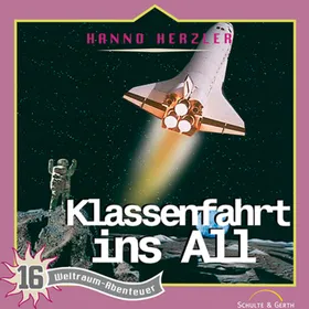 Produktbild des Artikels Klassenfahrt ins All - Folge 16 (MP3-Hörspiel - Download)