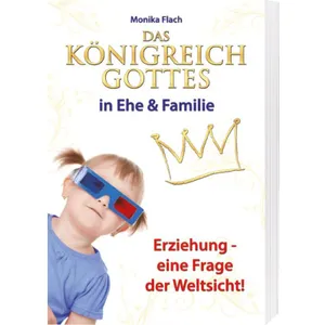 Produktbild des Artikels Das Königreich Gottes in Ehe & Familie (Buch - Paperback)