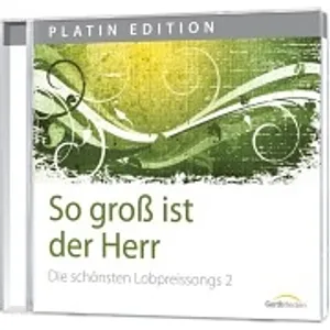 Produktbild des Artikels So groß ist der Herr (02) (MP3-Album - Download)