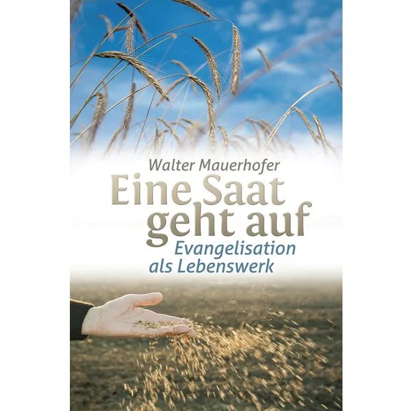 Produktbild des Artikels Eine Saat geht auf (Buch - Hardcover)