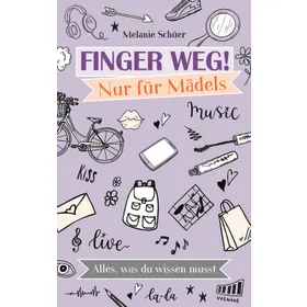 Produktbild des Artikels Finger weg! Nur für Mädels (E-Book - ePUB Datei)