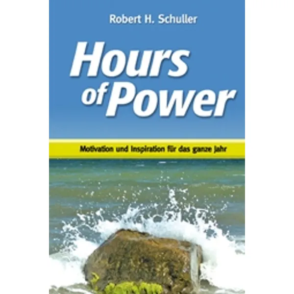 Produktbild des Artikels Hours of Power - Stunden der Kraft (Buch - Gebunden)