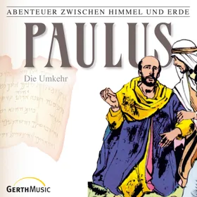 Produktbild des Artikels Paulus - Die Umkehr - Folge 28 (MP3-Hörspiel - Download)