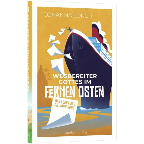 Produktbild des Artikels Wegbereiter Gottes im Fernen Osten (Buch - Gebunden)