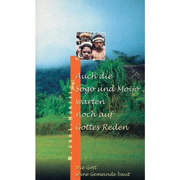 Produktbild des Artikels Auch die Sogo und Moijo warten noch auf Gottes Reden (Buch - Taschenbuch)