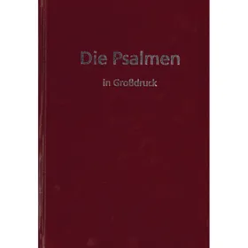 Produktbild des Artikels Die Psalmen - Großdruck (Bibel - Hardcover)