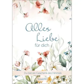 Produktbild des Artikels Alles Liebe für dich (Buch - Geheftet)