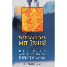 Produktbild des Artikels Wie war das mit Jesus? (Buch - Gebunden)
