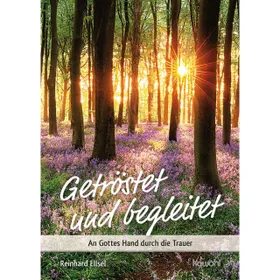 Produktbild des Artikels Getröstet und begleitet (Buch - Geheftet)