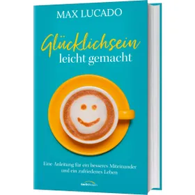 Produktbild des Artikels Glücklichsein leicht gemacht (Buch - Gebunden)
