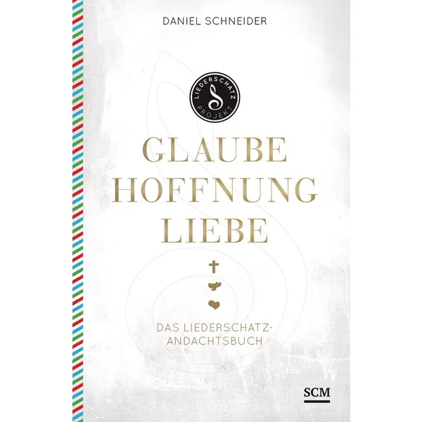 Produktbild des Artikels Glaube, Hoffnung, Liebe (Buch - Gebunden)