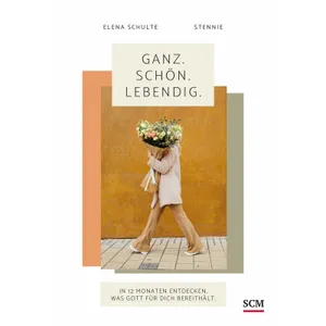 Produktbild des Artikels Ganz. Schön. Lebendig. (Buch - Gebunden)