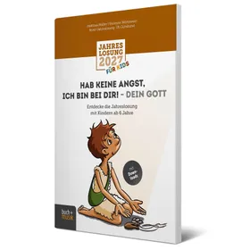Produktbild des Artikels Hab keine Angst, ich bin bei dir! -Dein Gott 2027 (Buch - Geheftet)