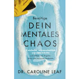 Produktbild des Artikels Beseitige dein mentales Chaos (Buch - Paperback)