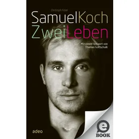 Produktbild des Artikels Samuel Koch - Zwei Leben (E-Book - ePUB Datei)