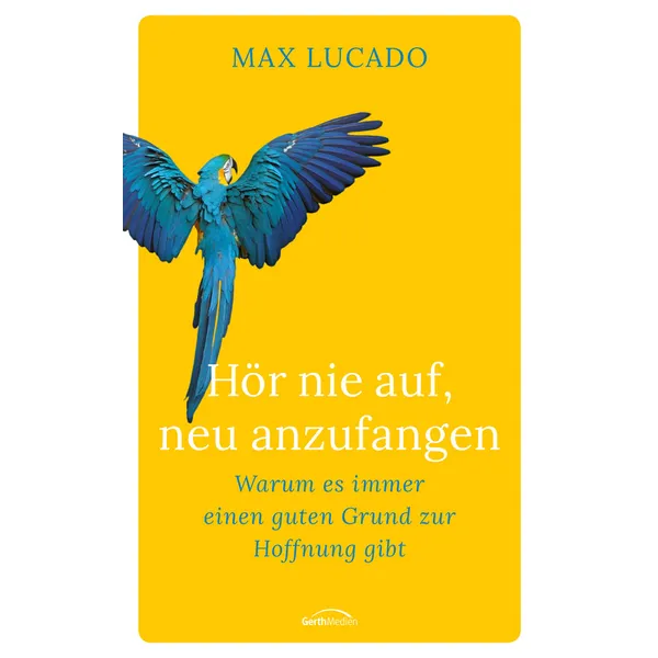Produktbild des Artikels Hör nie auf, neu anzufangen (E-Book - ePUB Datei)