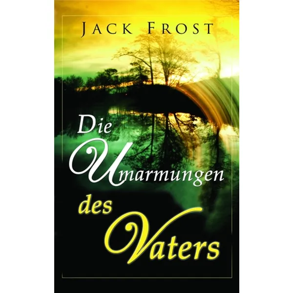 Produktbild des Artikels Die Umarmungen des Vaters (Buch - Paperback)