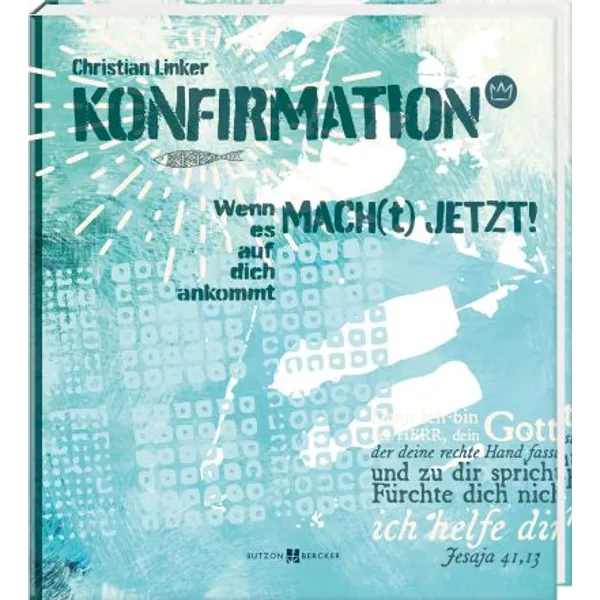 Produktbild des Artikels Mach(t) Jetzt! - Konfirmation (Buch - Gebunden)