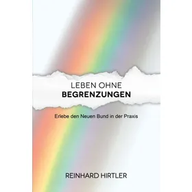 Produktbild des Artikels Leben ohne Begrenzungen (Buch - Kartoniert)