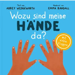 Produktbild des Artikels Wozu sind meine Hände da? (Buch - Pappbilderbuch)