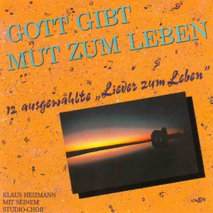 Produktbild des Artikels Gott gibt Mut zum Leben (MP3-Album - Download)