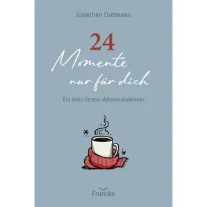 Produktbild des Artikels 24 Momente nur für dich (Buch - Hardcover)