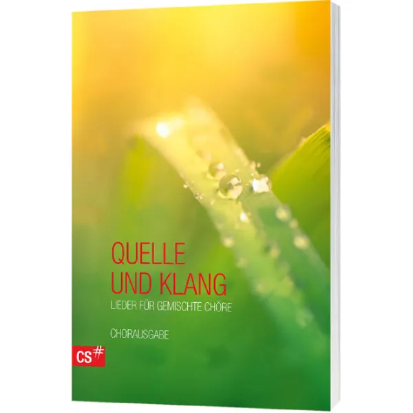 Produktbild des Artikels Quelle und Klang - Chorbuch (Liederbuch - Geheftet)
