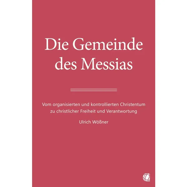 Produktbild des Artikels Die Gemeinde des Messias (Buch - Kartoniert)