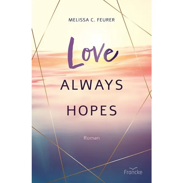 Produktbild des Artikels Love Always Hopes (Buch - Paperback)