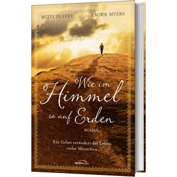 Produktbild des Artikels Wie im Himmel, so auf Erden (Buch - Hardcover)