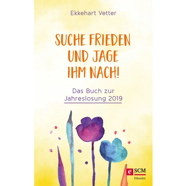 Produktbild des Artikels Suche Frieden und jage ihm nach! (E-Book - ePUB Datei)