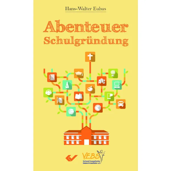 Produktbild des Artikels Abenteuer Schulgründung (Buch - Kartoniert)