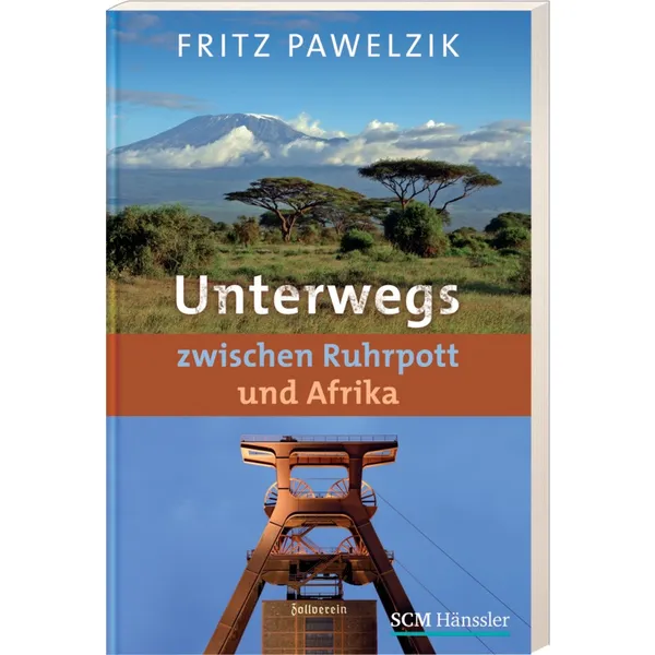 Produktbild des Artikels Unterwegs zwischen Ruhrpott und Afrika (Buch - Paperback)