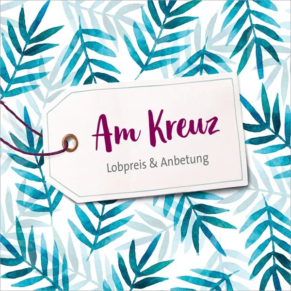 Produktbild des Artikels Am Kreuz (Audio - CD)