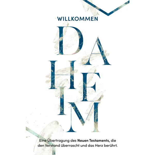 Produktbild des Artikels Willkommen daheim - Letter Edition (Bibel - Gebunden)