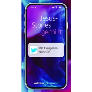 Produktbild des Artikels Jesus - Stories- gechillt (Buch - Kartoniert)