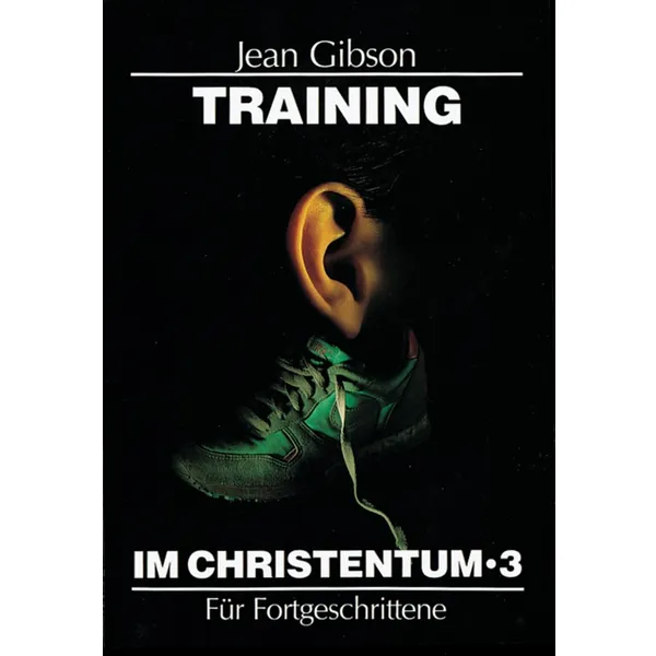 Produktbild des Artikels Training im Christentum 3 (Buch - Paperback)