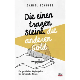 Produktbild des Artikels Die einen tragen Steine, die anderen Gold (E-Book - ePUB Datei)