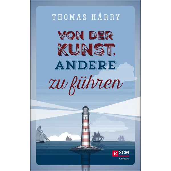 Produktbild des Artikels Von der Kunst, andere zu führen (E-Book - ePUB Datei)