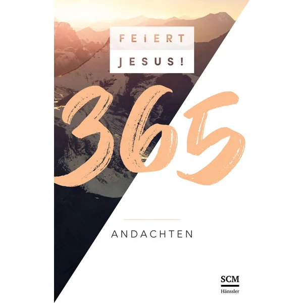 Produktbild des Artikels Feiert Jesus! 365 Andachten (Buch - Gebunden)