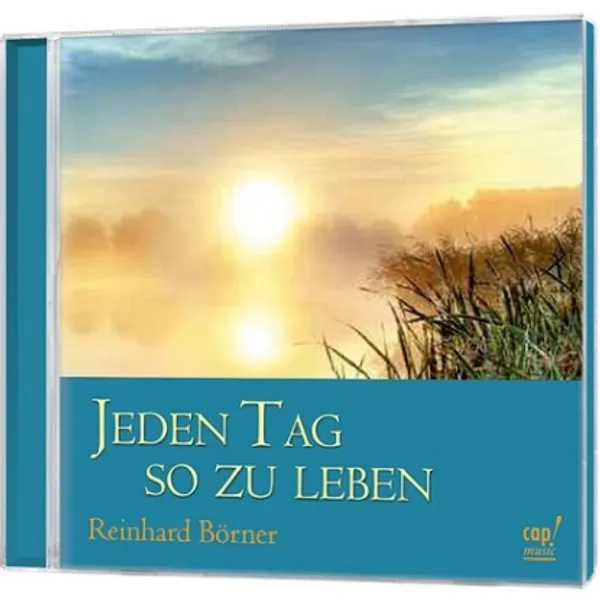 Produktbild des Artikels Jeden Tag so zu leben (Audio - CD)