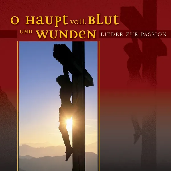 Produktbild des Artikels Herzliebster Jesu was hast du verbrochen (Noten - Download)