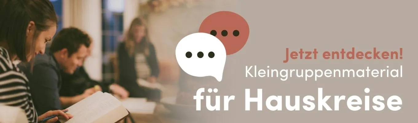 Bild zum Beitrag - Für Hauskreise