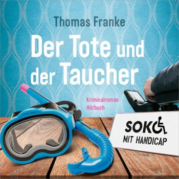 Produktbild des Artikels Soko mit Handicap: Der Tote und der Taucher - Hörbuch (MP3-Hörbuch - Download)