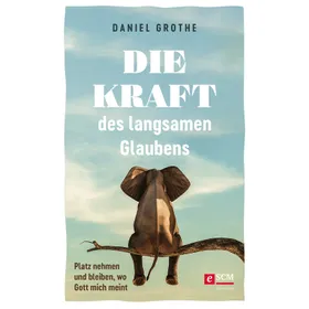 Produktbild des Artikels Die Kraft des langsamen Glaubens (E-Book - ePUB Datei)