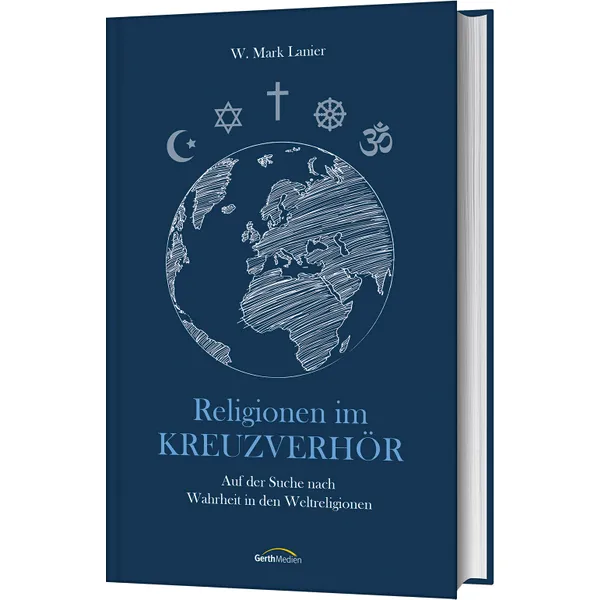 Produktbild des Artikels Religionen im Kreuzverhör (Buch - Gebunden)