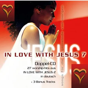 Produktbild des Artikels In Love With Jesus 7 (MP3-Album - Download)