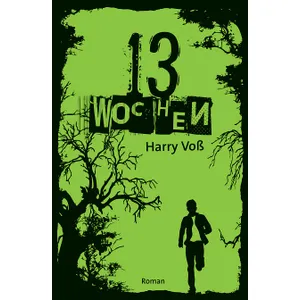 Produktbild des Artikels 13 Wochen (Buch - Gebunden)