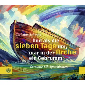 Produktbild des Artikels Und als die sieben Tage um, war in der Arche ein Gebrumm (Buch - Klappenbroschur)
